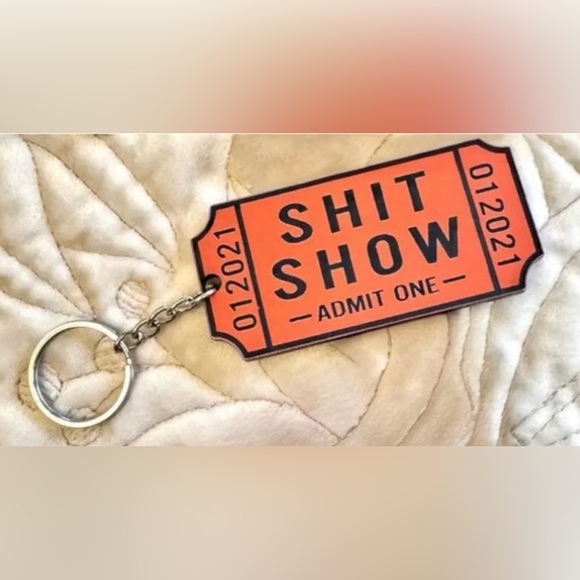 Orange Admit One Ticket “Sh*t Show” Keychain, Funny, New - Picture 4 of 4